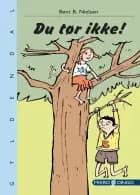 Du tør ikke! af Bent B. Nielsen