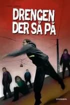 Dystopia - Drengen der så på af Dorte Lilmose