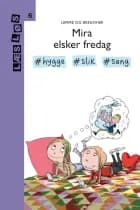 Mira elsker fredag af Sabine Lemire
