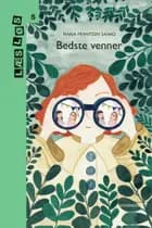 Bedste venner af Maria Frantzen Sanko