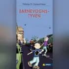 Barnevogns-tyven af Mikkeline W. Gudmand-Høyer