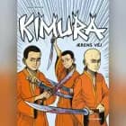 Kimura - Ærens vej af Benni Bødker