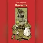 Røverliv af Knud Erik Larsen