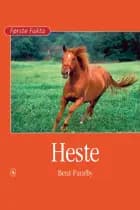 Heste - Lyt&læs af Bent Faurby