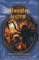 Edderkoppekongen Arachnid af Adam Blade
