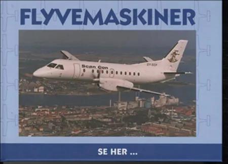 Flyvemaskiner af Ole Steen Hansen
