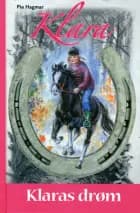 Klaras drøm af Pia Hagmar