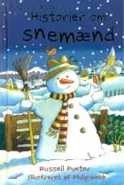 Læs selv: Historier om snemænd af Russell Punter