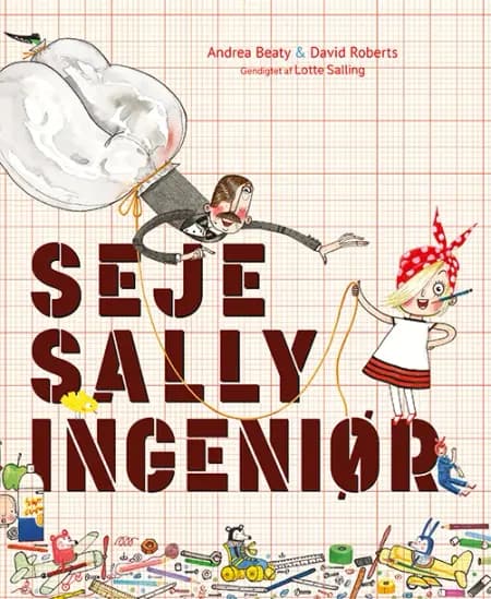 Seje Sally ingeniør af Andrea Beaty