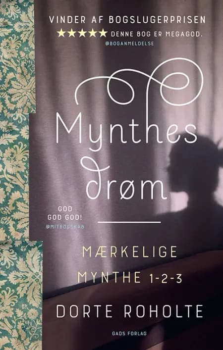 Mærkelige Mynthe 1-2-3: Mynthes drøm af Dorte Roholte