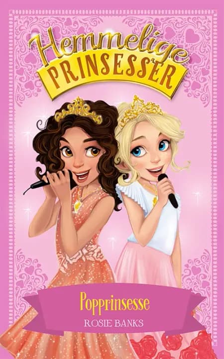 Hemmelige Prinsesser (04) Popprinsesse af Rosie Banks