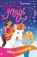 Enhjørningemagi 1: Ildens enhjørning af Daisy Meadows