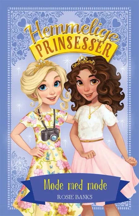Hemmelige Prinsesser (09) Møde med mode af Rosie Banks