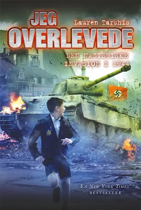 Jeg overlevede den nazistiske invasion i 1944 af Lauren Tarshis