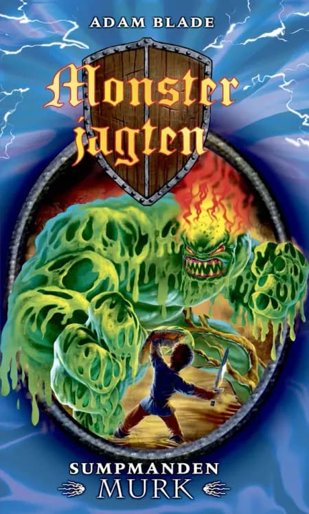 Monsterjagten (34) Sumpmanden Murk af Adam Blade
