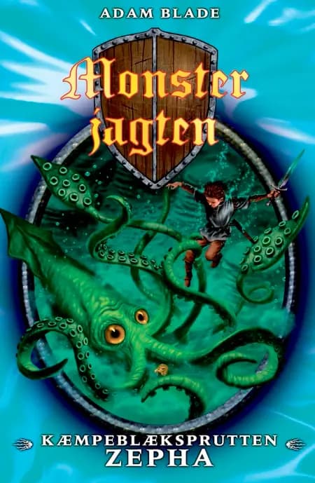 Monsterjagten (7) Kæmpeblæksprutten Zepha af Adam Blade