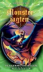 Monsterjagten (33) Flagermusdjævlen Fang af Adam Blade