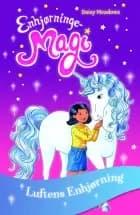 Enhjørningemagi 2: Luftens enhjørning af Daisy Meadows