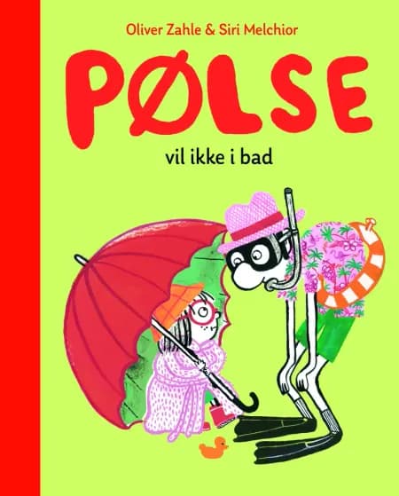 Pølse vil ikke i bad (Lyt & Læs) af Oliver Zahle