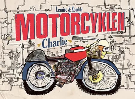 Motorcyklen Charlie af Sabine Lemire