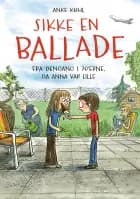 Sikke en ballade af Anke Kuhl