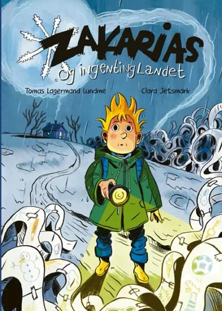 Zakarias og ingentinglandet af Tomas Lagermand Lundme