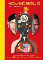 HOVEDBRUD I UDBRUD af Johan Olsen og Vincent F. Hendricks