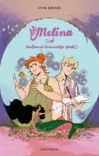 Melina og havfruens hemmelige grotte af Stine Bødker