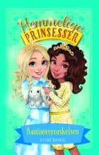 Hemmelige Prinsesser (08) Kaninoverraskelsen