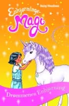 Enhjørningemagi 6: Drømmenes Enhjørning af Daisy Meadows