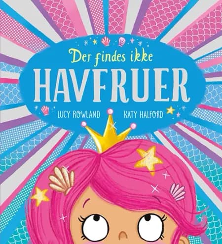 Der findes ikke HAVFRUER af Lucy Rowland