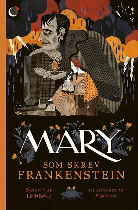 Mary - som skrev Frankenstein af Linda Bailey