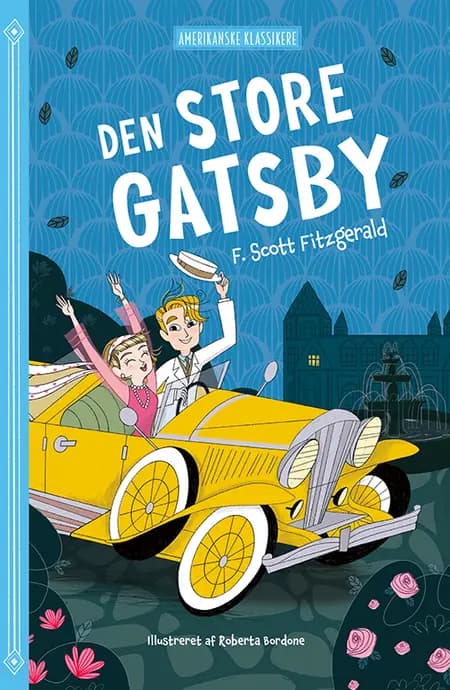 Amerikanske klassikere: Den store Gatsby af F. Scott Fitzgerald