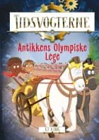 Tidsvogterne 2: Antikkens Olympiske Lege af S.J. King