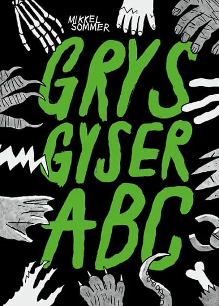 Grys gyser-ABC af Mikkel Sommer