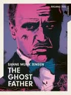 Årgang 2025 - Vendepunkt: The Ghostfather af Sanne Munk Jensen