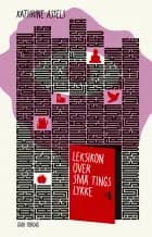 Leksikon over små tings lykke af Kathrine Assels