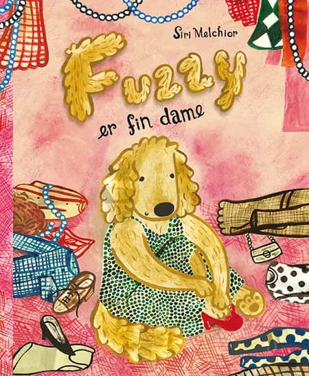 Fuzzy er fin dame af Siri Melchior