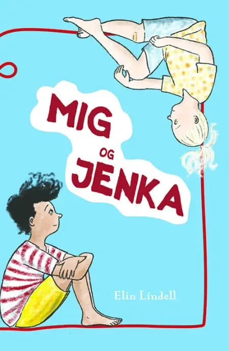 Mig og Jenka af Elin Lindell