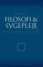 Filosofi & sygepleje af Jacob Birkler