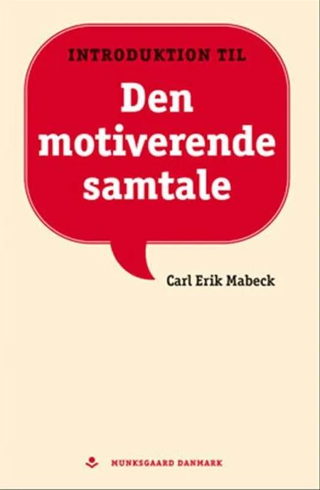 Introduktion til den motiverende samtale af Carl Erik Mabeck