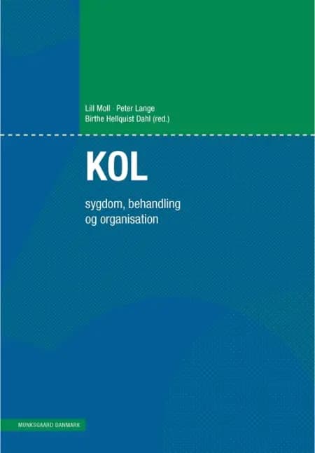 KOL - sygdom, behandling og organisation af Ronald Dahl