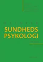 Klinisk sundhedspsykologi af Bobby Zachariae, Klaus Witt og Erik Friis-Hasché