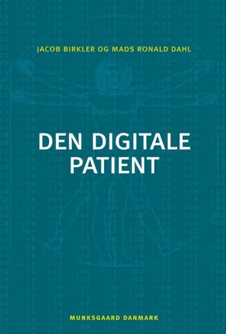 Den digitale patient af Jacob Birkler
