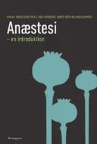 Anæstesi - en introduktion af Mikael Bodelsson, Mads Werner og Kalle Forss