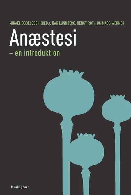 Anæstesi - en introduktion af Mikael Bodelsson