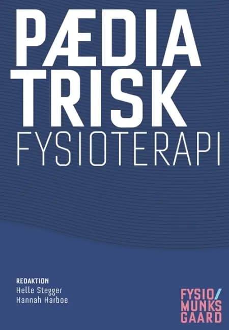 Pædiatrisk fysioterapi af Hannah Harboe