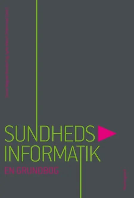 Sundhedsinformatik af Helle Blomquist