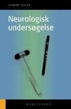 Neurologisk undersøgelse af Geraint Fuller