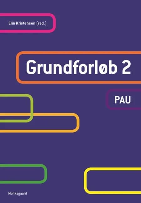 Grundforløb 2 - PAU af Mette Vang
